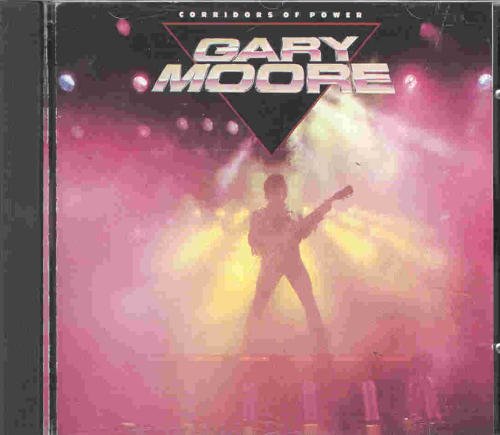 MOORE,GARY/CORRIDORS OF POWER